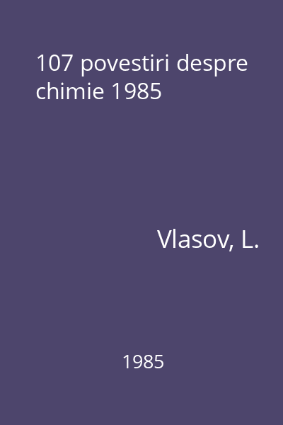 107 povestiri despre chimie 1985