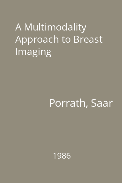 A Multimodality Approach to Breast Imaging