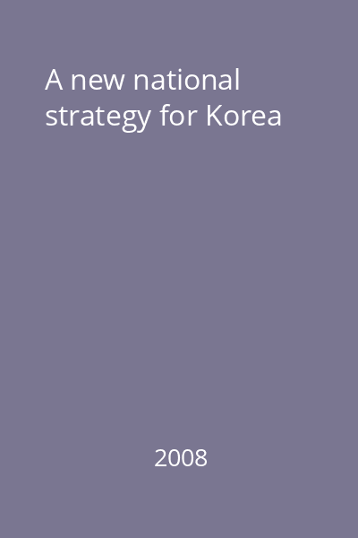 A new national strategy for Korea