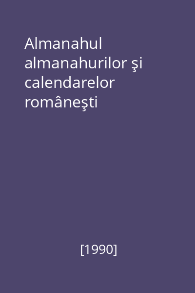 Almanahul almanahurilor şi calendarelor româneşti