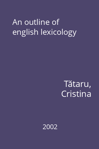An outline of english lexicology