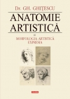 Anatomie artistică 2010 Vol.3: Morfologia artistică. Expresia