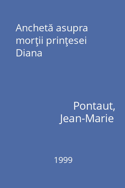 Anchetă asupra morţii prinţesei Diana