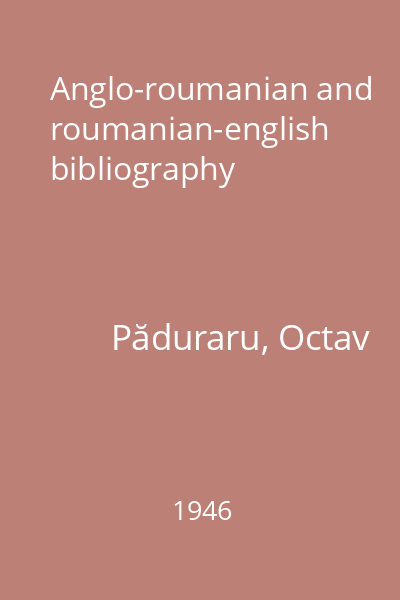 Anglo-roumanian and roumanian-english bibliography