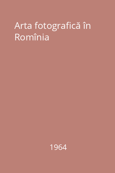 Arta fotografică în Romînia