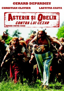 Asterix şi Obelix contra lui Cezar [înregistrare video] = Asterix contre Cesar