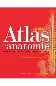 Atlas de anatomie : morfologie, funcţionare, aspecte clinice