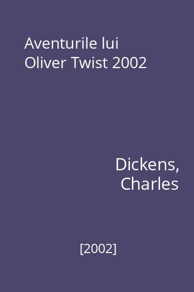 Aventurile lui Oliver Twist 2002
