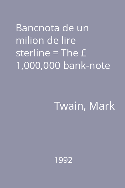 Bancnota de un milion de lire sterline = The £ 1,000,000 bank-note