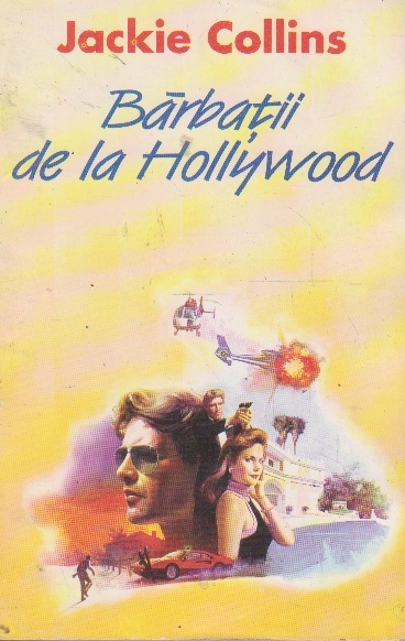 Bărbaţii de la Hollywood : [roman] Vol.2