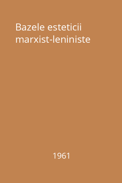 Bazele esteticii marxist-leniniste