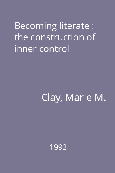 Becoming literate : the construction of inner control