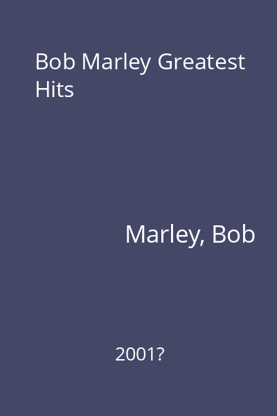 Bob Marley Greatest Hits