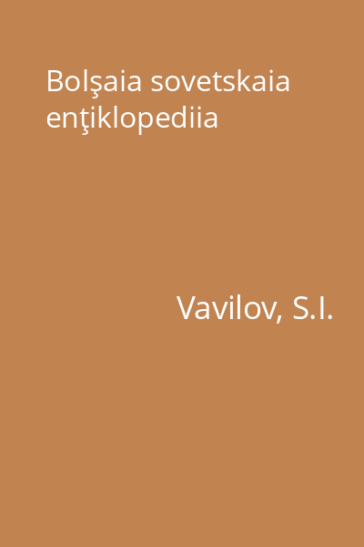 Bolşaia sovetskaia enţiklopediia