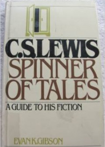 C. S. Lewis, spinner of tales : a guide to his fiction