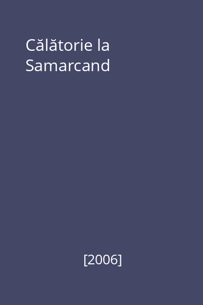 Călătorie la Samarcand