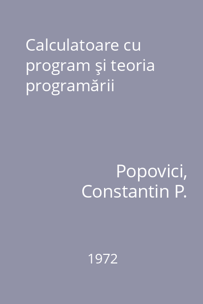 Calculatoare cu program şi teoria programării