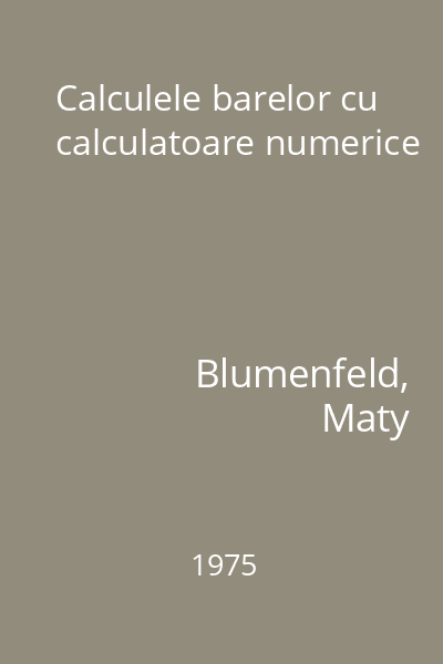 Calculele barelor cu calculatoare numerice