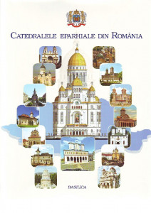 Catedralele eparhiale din România