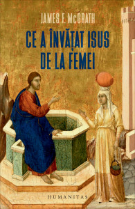 Ce a învăţat Isus de la femei