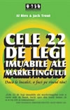 Cele 22 de legi imuabile ale marketingului