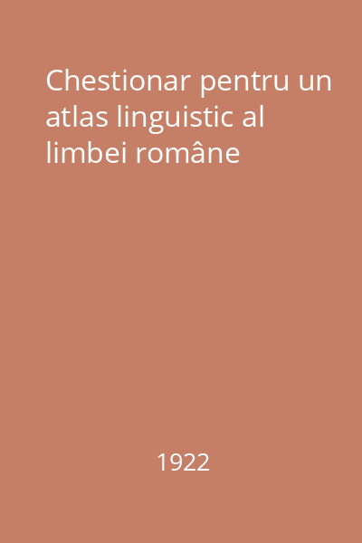 Chestionar pentru un atlas linguistic al limbei române