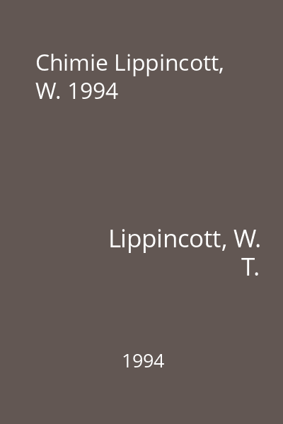 Chimie Lippincott, W. 1994