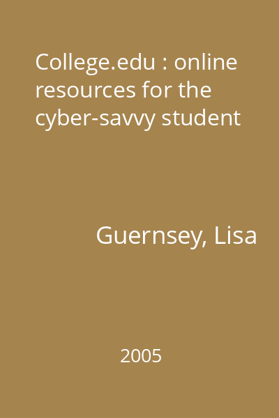 College.edu : online resources for the cyber-savvy student