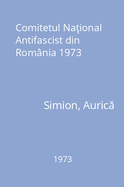Comitetul Naţional Antifascist din România 1973