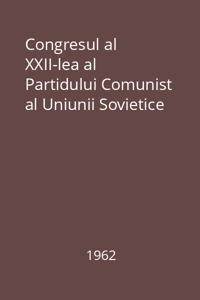 Congresul al XXII-lea al Partidului Comunist al Uniunii Sovietice
