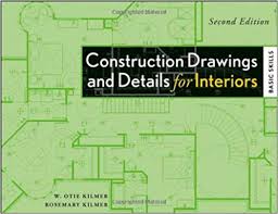 Construction drawings and details for interiors : basic skills