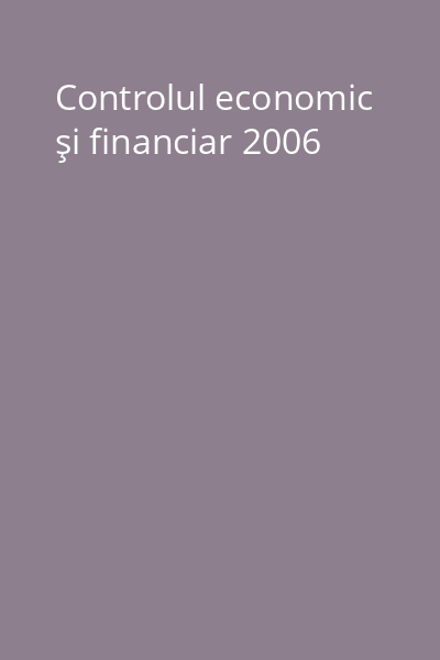 Controlul economic şi financiar 2006