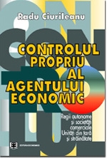 Controlul propriu al agentului economic : regii autonome şi societăţi comerciale : unităţi din ţară şi străinătate