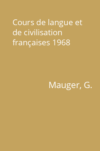 Cours de langue et de civilisation françaises 1968