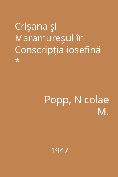 Crişana şi Maramureşul în Conscripţia iosefină *