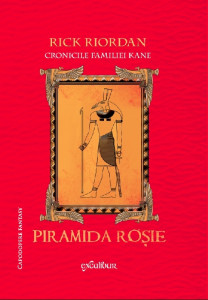 Cronicile familiei Kane Vol. 1 : Piramida roşie