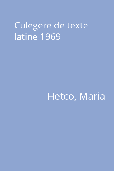Culegere de texte latine 1969