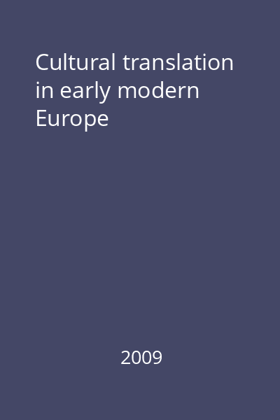 Cultural translation in early modern Europe