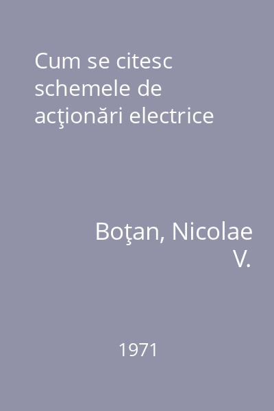 Cum se citesc schemele de acţionări electrice