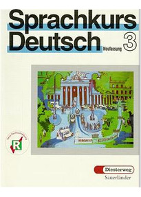 Curs de limba germană = Sprachkurs Deutsch : Manual pentru adulţi = Unterrichtswerk für Erwachsene 1999-2002 2 Vol.3: Curs general cu lecţii facultative axate pe termeni de economie (4), pe termeni de specialitate (1) şi 1 lecţie recapitulativă de gramatică