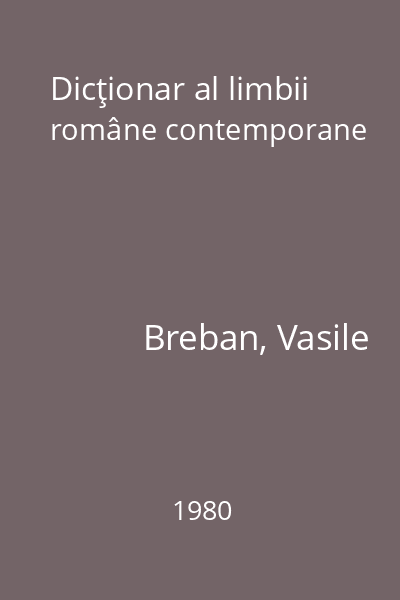 Dicţionar al limbii române contemporane