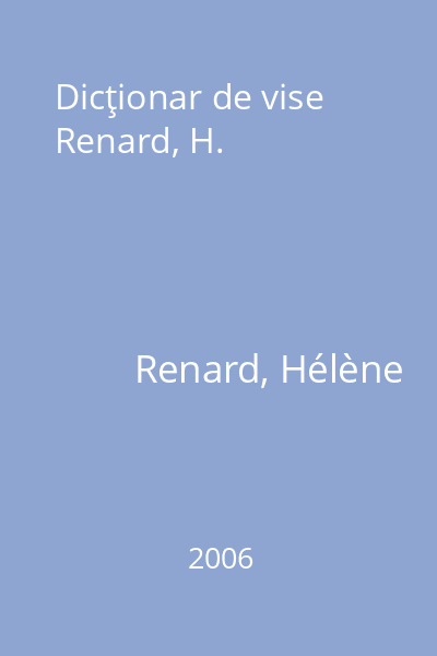 Dicţionar de vise Renard, H.