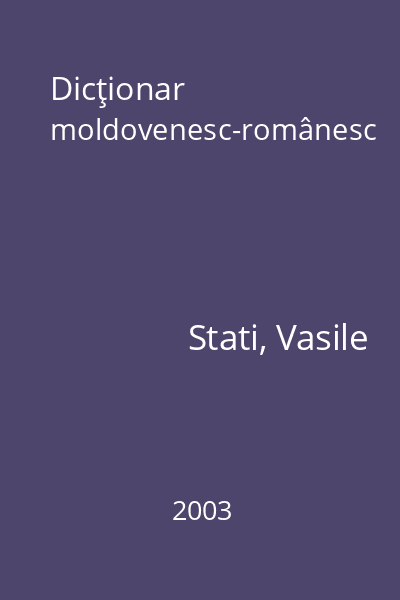 Dicţionar moldovenesc-românesc