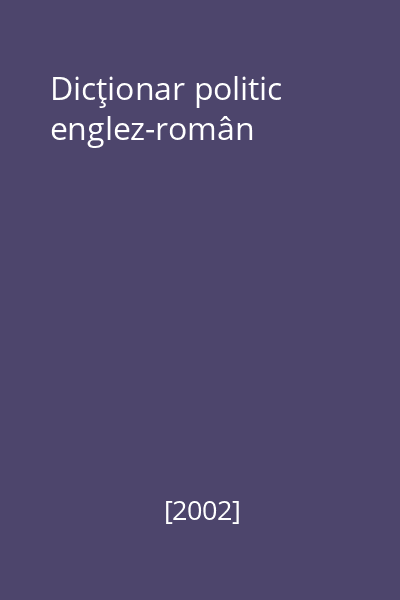 Dicţionar politic englez-român