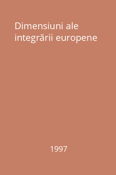 Dimensiuni ale integrării europene