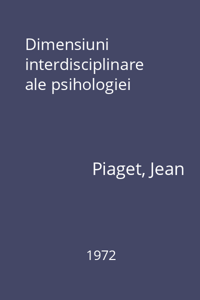 Dimensiuni interdisciplinare ale psihologiei