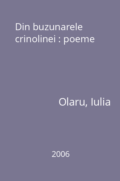 Din buzunarele crinolinei : poeme