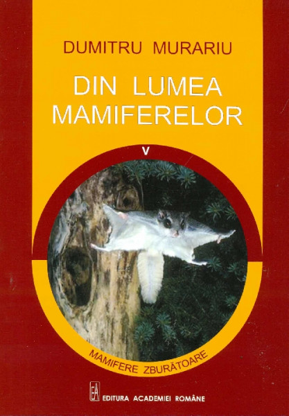 Din lumea mamiferelor Vol.5: Mamifere zburătoare