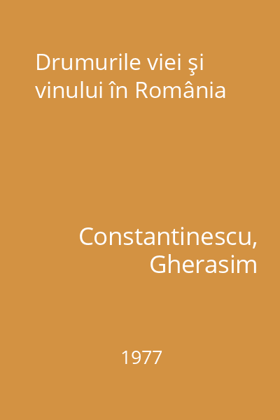 Drumurile viei şi vinului în România