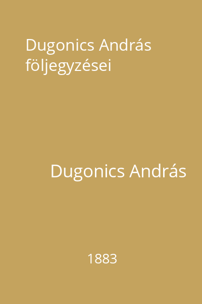 Dugonics András följegyzései